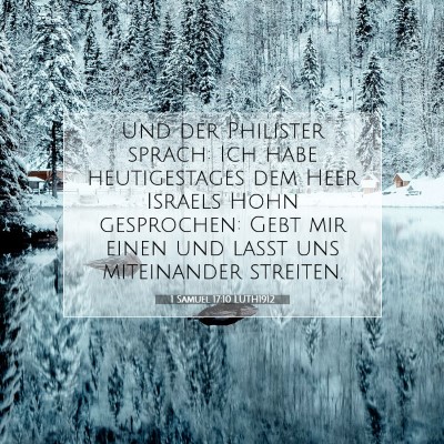 Picture 07 - 1 Samuel 17:10 LUTH1912 - Und der Philister sprach: Ich habe heutigestages - Bible Verse Picture