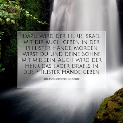 Picture 07 - 1 Samuel 28:19 LUTH1912 - Dazu wird der HERR Israel mit dir auch geben in - Bible Verse Picture