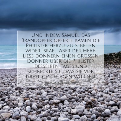 Picture 07 - 1 Samuel 7:10 LUTH1912 - Und indem Samuel das Brandopfer opferte, kamen - Bible Verse Picture