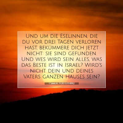 Picture 07 - 1 Samuel 9:20 LUTH1912 - Und um die Eselinnen, die du vor drei Tagen - Bible Verse Picture