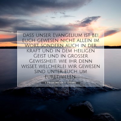 Picture 07 - 1 Thessalonicher 1:5 LUTH1912 - daß unser Evangelium ist bei euch gewesen nicht - Bible Verse Picture