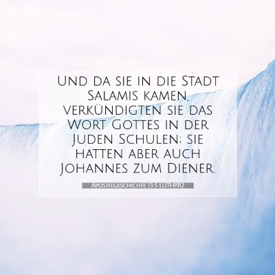 Picture 07 - Apostelgeschichte 13:5 LUTH1912 - Und da sie in die Stadt Salamis kamen, - Bible Verse Picture