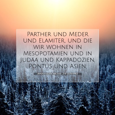 Picture 07 - Apostelgeschichte 2:9 LUTH1912 - Parther und Meder und Elamiter, und die wir - Bible Verse Picture