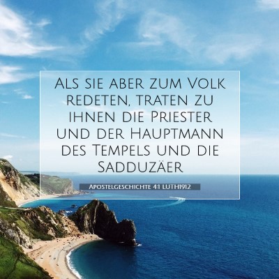 Picture 07 - Apostelgeschichte 4:1 LUTH1912 - Als sie aber zum Volk redeten, traten zu ihnen - Bible Verse Picture
