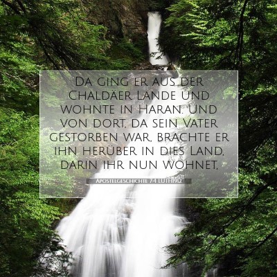 Picture 07 - Apostelgeschichte 7:4 LUTH1912 - Da ging er aus der Chaldäer Lande und wohnte in - Bible Verse Picture