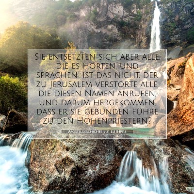 Picture 07 - Apostelgeschichte 9:21 LUTH1912 - Sie entsetzten sich aber alle, die es hörten, - Bible Verse Picture