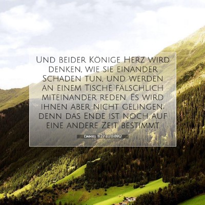 Picture 07 - Daniel 11:27 LUTH1912 - Und beider Könige Herz wird denken, wie sie - Bible Verse Picture