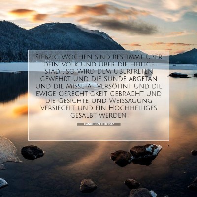 Picture 07 - Daniel 9:24 LUTH1912 - Siebzig Wochen sind bestimmt über dein Volk und - Bible Verse Picture