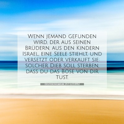 Picture 07 - Deuteronomium 24:7 LUTH1912 - Wenn jemand gefunden wird, der aus seinen - Bible Verse Picture