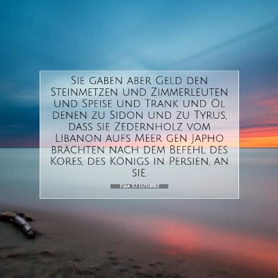 Picture 07 - Esra 3:7 LUTH1912 - Sie gaben aber Geld den Steinmetzen und - Bible Verse Picture