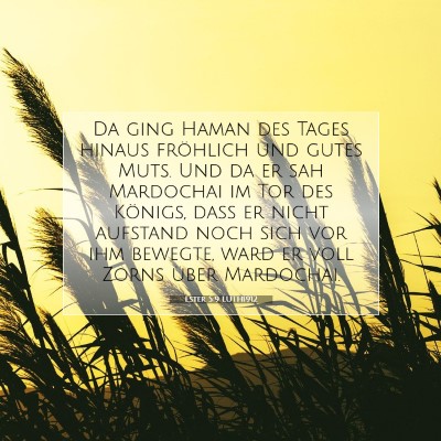 Picture 07 - Ester 5:9 LUTH1912 - Da ging Haman des Tages hinaus fröhlich und - Bible Verse Picture