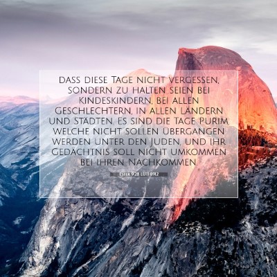 Picture 07 - Ester 9:28 LUTH1912 - daß diese Tage nicht vergessen, sondern zu - Bible Verse Picture