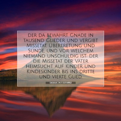 Picture 07 - Exodus 34:7 LUTH1912 - der da bewahrt Gnade in tausend Glieder und - Bible Verse Picture