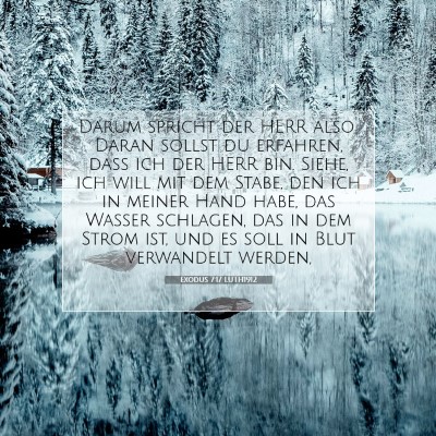 Picture 07 - Exodus 7:17 LUTH1912 - Darum spricht der HERR also: Daran sollst du - Bible Verse Picture