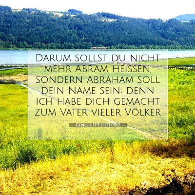 Picture 07 - Genesis 17:5 LUTH1912 - Darum sollst du nicht mehr Abram heißen, sondern - Bible Verse Picture