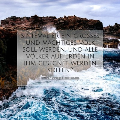 Picture 07 - Genesis 18:18 LUTH1912 - sintemal er ein großes und mächtiges Volk soll - Bible Verse Picture