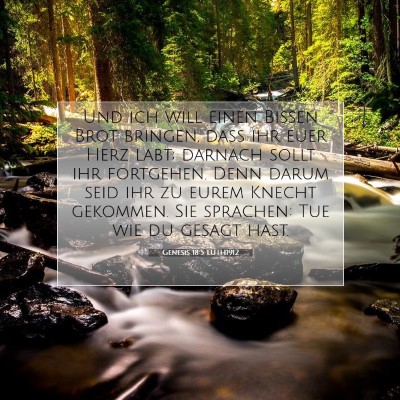 Picture 07 - Genesis 18:5 LUTH1912 - Und ich will einen Bissen Brot bringen, daß ihr - Bible Verse Picture