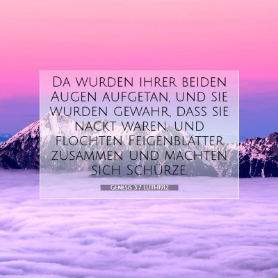 Picture 07 - Genesis 3:7 LUTH1912 - Da wurden ihrer beiden Augen aufgetan, und sie - Bible Verse Picture