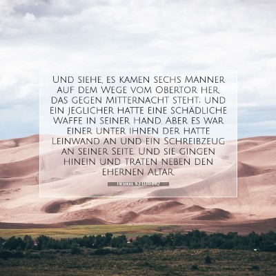 Picture 07 - Hesekiel 9:2 LUTH1912 - Und siehe, es kamen sechs Männer auf dem Wege - Bible Verse Picture