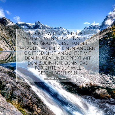 Picture 07 - Hosea 4:14 LUTH1912 - Und ich will's auch nicht wehren, wenn eure - Bible Verse Picture