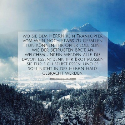 Picture 07 - Hosea 9:4 LUTH1912 - wo sie dem HERRN kein Trankopfer vom Wein noch - Bible Verse Picture