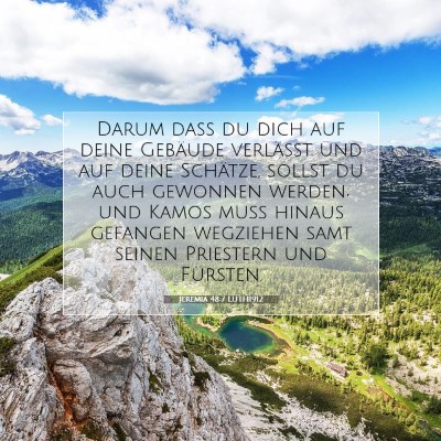 Picture 07 - Jeremia 48:7 LUTH1912 - Darum daß du dich auf deine Gebäude verläßt - Bible Verse Picture