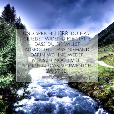 Picture 07 - Jeremia 51:62 LUTH1912 - und sprich: HERR, du hast geredet wider diese - Bible Verse Picture