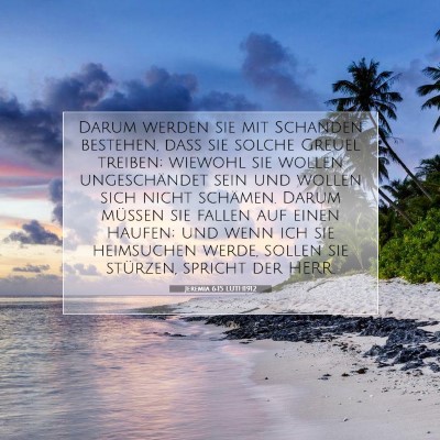 Picture 07 - Jeremia 6:15 LUTH1912 - Darum werden sie mit Schanden bestehen, daß sie - Bible Verse Picture