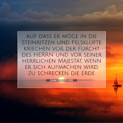 Picture 07 - Jesaja 2:21 LUTH1912 - auf daß er möge in die Steinritzen und - Bible Verse Picture
