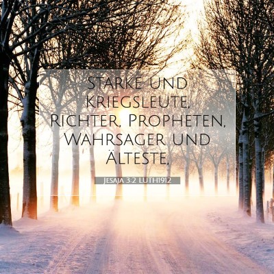 Picture 07 - Jesaja 3:2 LUTH1912 - Starke und Kriegsleute, Richter, Propheten, - Bible Verse Picture