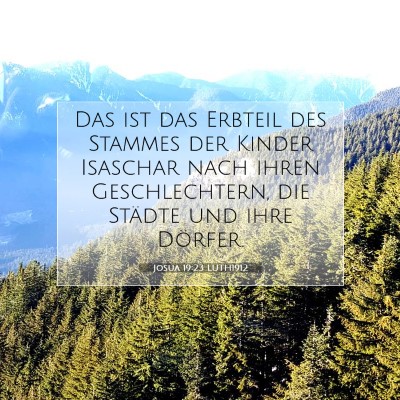 Picture 07 - Josua 19:23 LUTH1912 - Das ist das Erbteil des Stammes der Kinder - Bible Verse Picture
