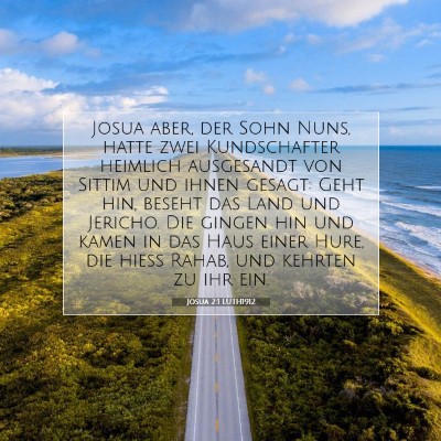 Picture 07 - Josua 2:1 LUTH1912 - Josua aber, der Sohn Nuns, hatte zwei - Bible Verse Picture