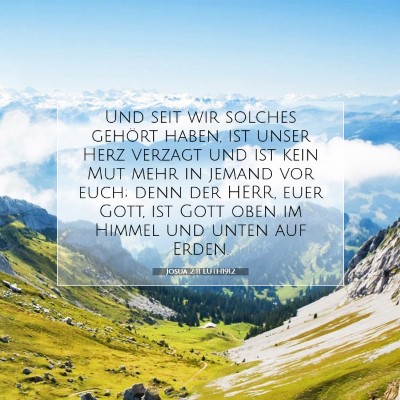 Picture 07 - Josua 2:11 LUTH1912 - Und seit wir solches gehört haben, ist unser - Bible Verse Picture
