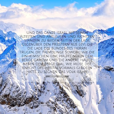 Picture 07 - Josua 8:33 LUTH1912 - Und das ganze Israel mit seinen Ältesten und - Bible Verse Picture