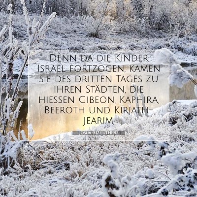 Picture 07 - Josua 9:17 LUTH1912 - Denn da die Kinder Israel fortzogen, kamen sie - Bible Verse Picture