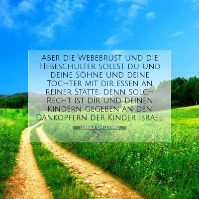 Picture 07 - Levitikus 10:14 LUTH1912 - Aber die Webebrust und die Hebeschulter sollst du - Bible Verse Picture