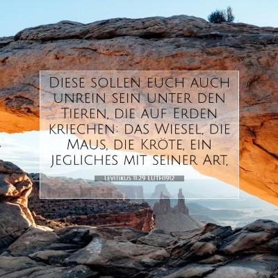 Picture 07 - Levitikus 11:29 LUTH1912 - Diese sollen euch auch unrein sein unter den - Bible Verse Picture
