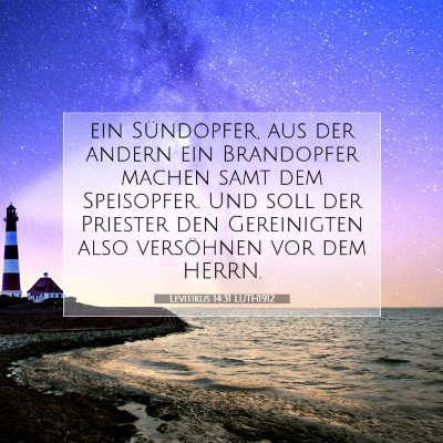 Picture 07 - Levitikus 14:31 LUTH1912 - ein Sündopfer, aus der andern ein Brandopfer - Bible Verse Picture