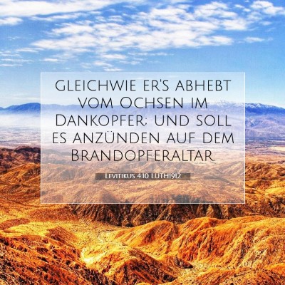 Picture 07 - Levitikus 4:10 LUTH1912 - gleichwie er's abhebt vom Ochsen im Dankopfer; - Bible Verse Picture
