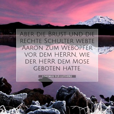 Picture 07 - Levitikus 9:21 LUTH1912 - Aber die Brust und die rechte Schulter webte - Bible Verse Picture