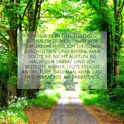 Picture 07 - Nehemia 13:19 LUTH1912 - Und da es in den Toren zu Jerusalem dunkel ward - Bible Verse Picture