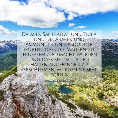 Picture 07 - Nehemia 4:7 LUTH1912 - Da aber Saneballat und Tobia und die Araber und - Bible Verse Picture