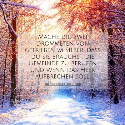 Picture 07 - Numeri 10:2 LUTH1912 - Mache dir zwei Drommeten von getriebenem Silber, - Bible Verse Picture