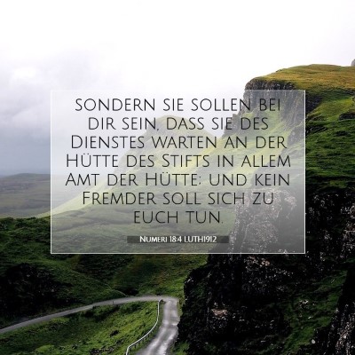 Picture 07 - Numeri 18:4 LUTH1912 - sondern sie sollen bei dir sein, daß sie des - Bible Verse Picture