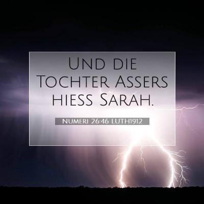 Picture 07 - Numeri 26:46 LUTH1912 - Und die Tochter Assers hieß - Bible Verse Picture