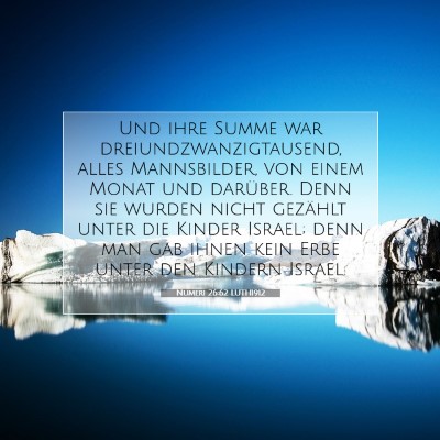 Picture 07 - Numeri 26:62 LUTH1912 - Und ihre Summe war dreiundzwanzigtausend, alles - Bible Verse Picture