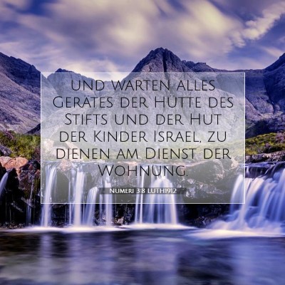 Picture 07 - Numeri 3:8 LUTH1912 - und warten alles Gerätes der Hütte des Stifts - Bible Verse Picture