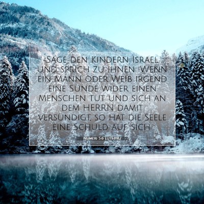 Picture 07 - Numeri 5:6 LUTH1912 - Sage den Kindern Israel und sprich zu ihnen: Wenn - Bible Verse Picture