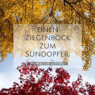 Picture 07 - Numeri 7:28 LUTH1912 - einen Ziegenbock zum - Bible Verse Picture