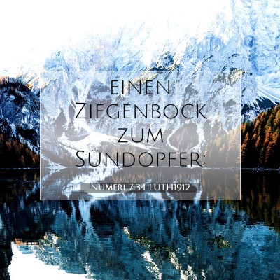 Picture 07 - Numeri 7:34 LUTH1912 - einen Ziegenbock zum - Bible Verse Picture